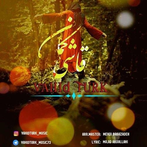 دانلود آهنگ قاشی کمان وحید تورک